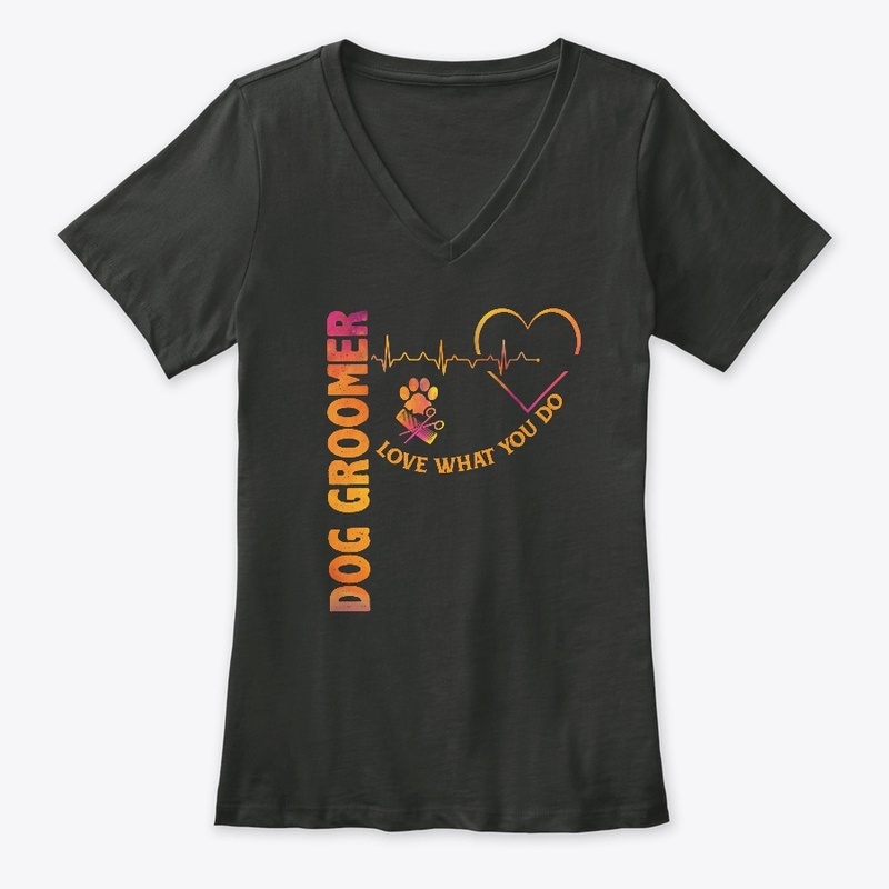 Dog Groomer - Love What You Do