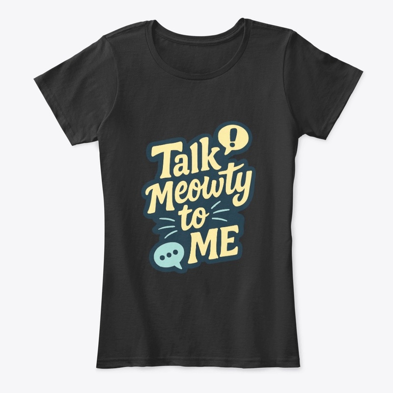 Talk Meowty to Me - Siamese Cat Quote 