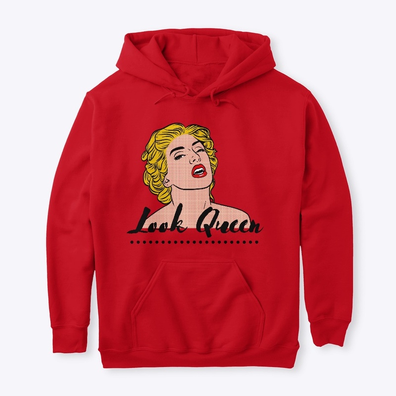 Look Queen