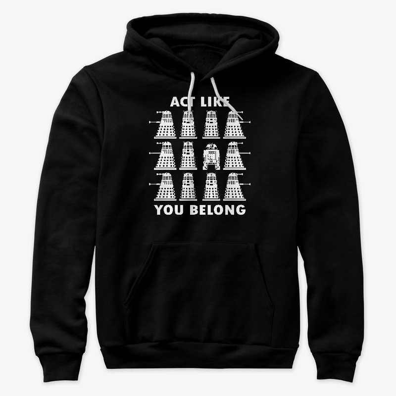 Act Like You Belong - White