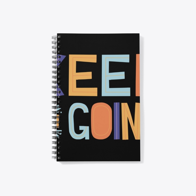Keep on going text design 