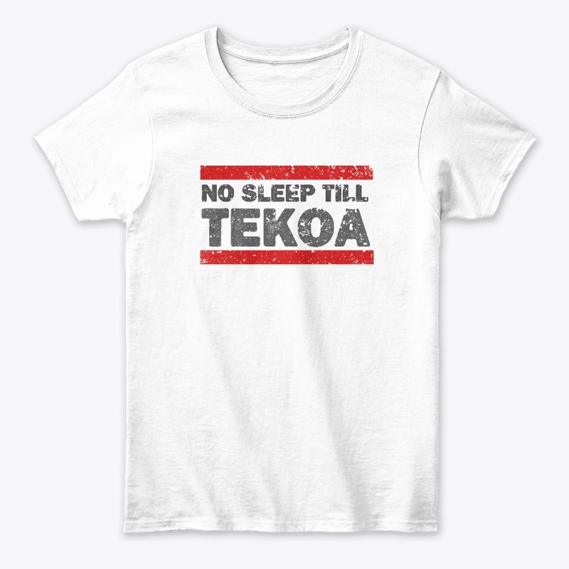 No Sleep Till Tekoa