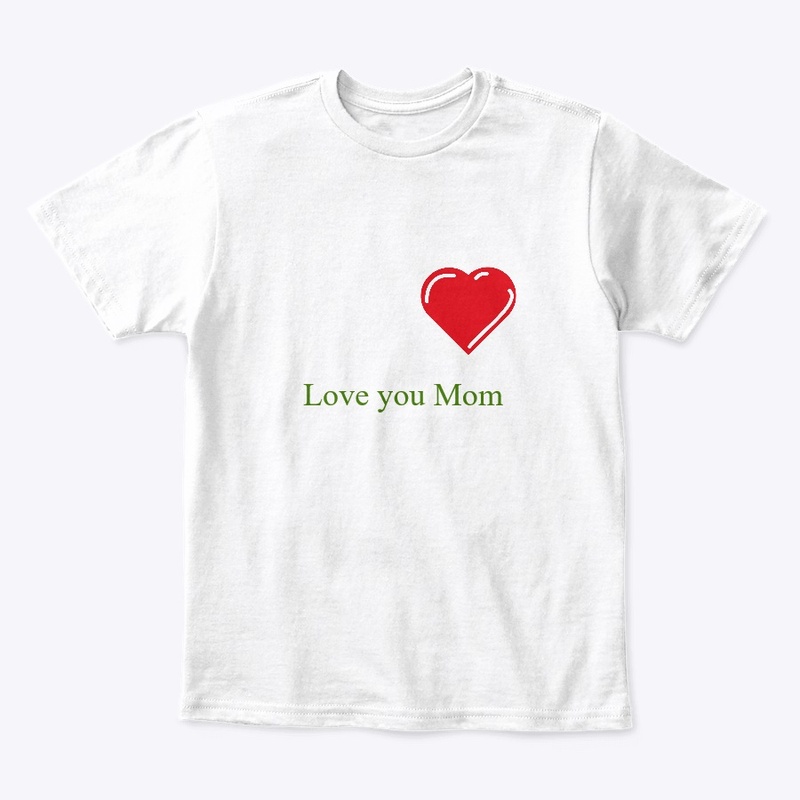 Love you Mom