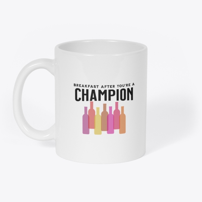 Wine For Breakfast Champion Series