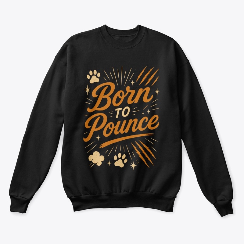 Born to Pounce – Bengal Cat Quote 
