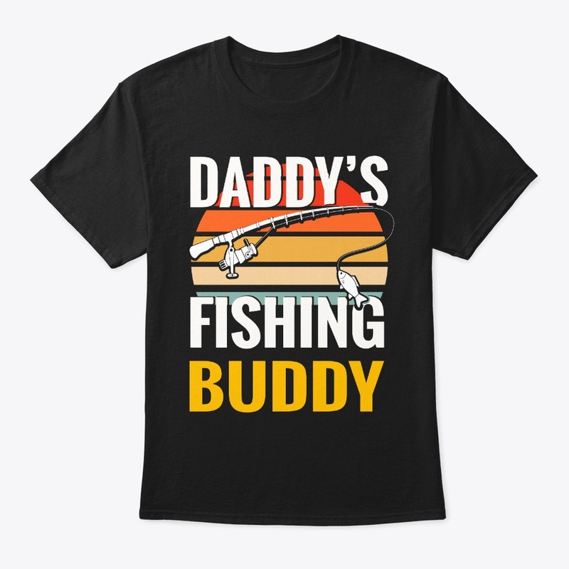 Daddy's Fishing Buddy
