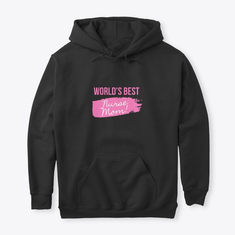 Worlds Best Nurse Mom !  T-shirt