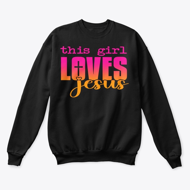 This Girl Loves Jesus Collection