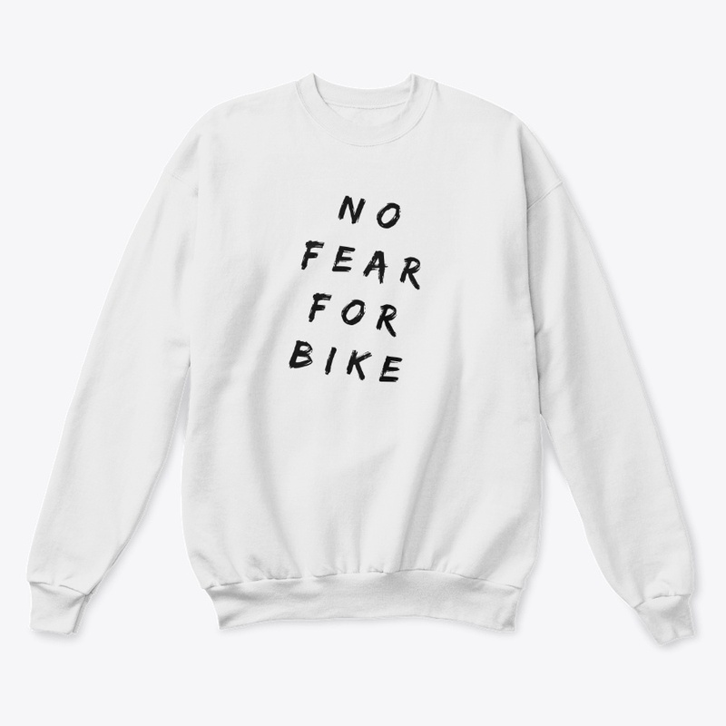 No Fear For Bike
