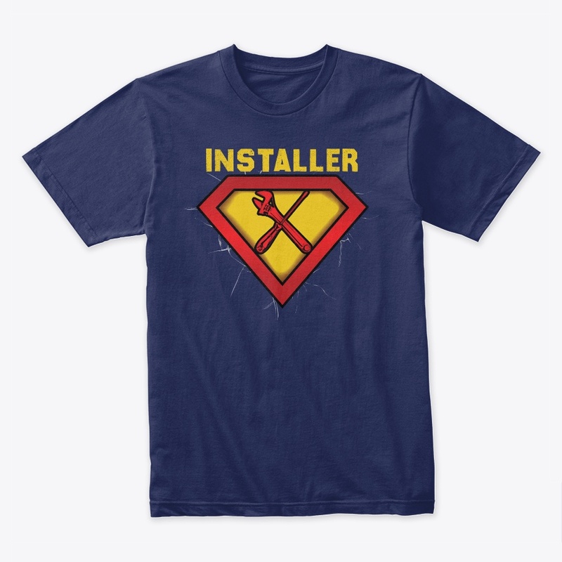 Superhero Installer Shirt