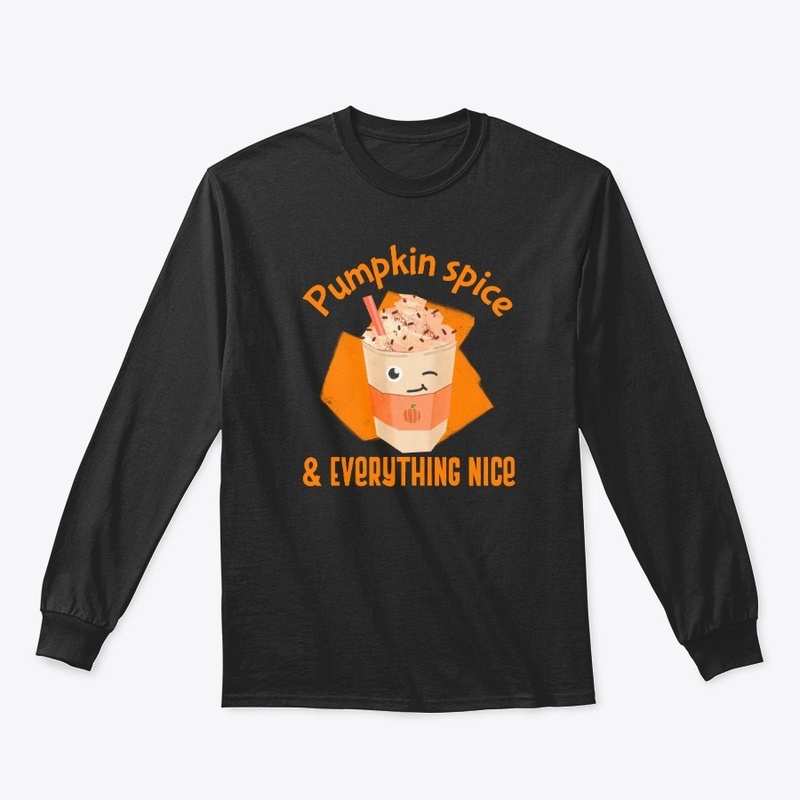 Pumpkin Spice and Everything Nice
