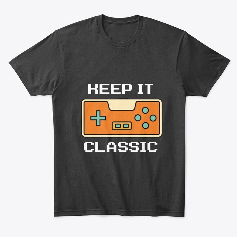 Keep it Classic Retro Gaming Tshirt