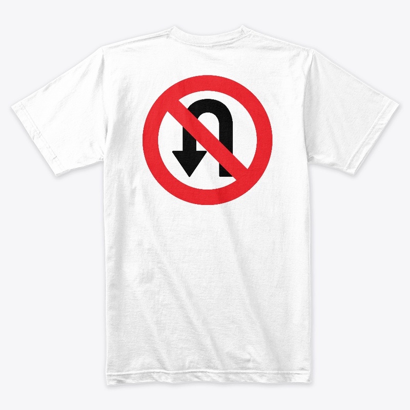 NO U-TURNS