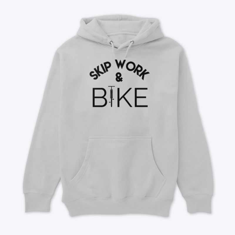 Skip that Job - Go for a Bike Ride!