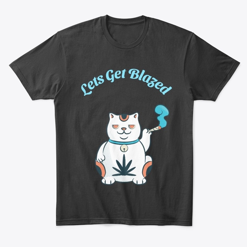 Lets Get Blazed Signature Design