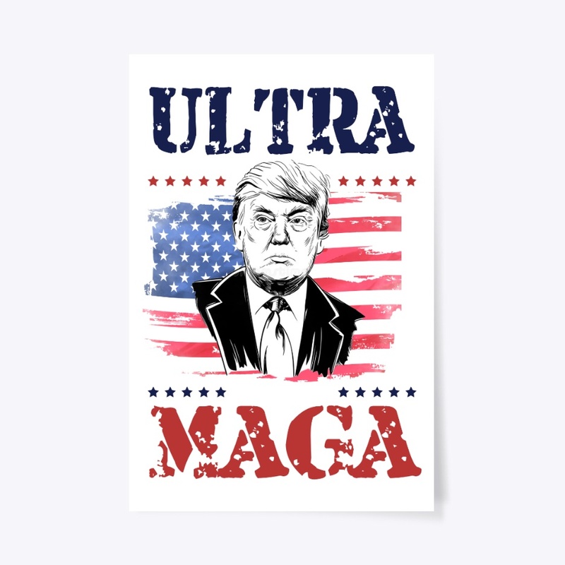Ultra Maga Proud Ultra-Maga