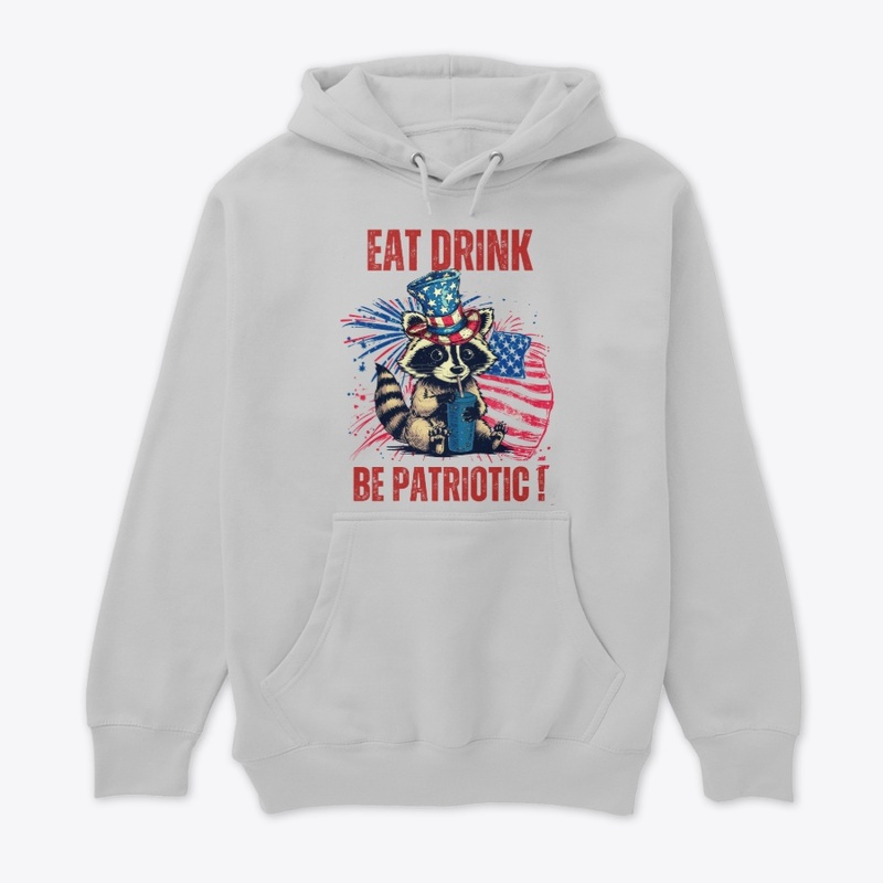 Patriotic Vibes: Eat Drink Be Patriotic 