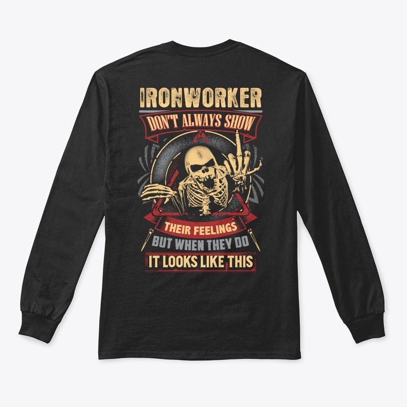 Ironworker's Feelings Hoodie