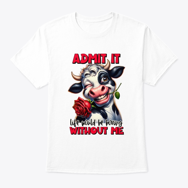 Admit It Cow Design