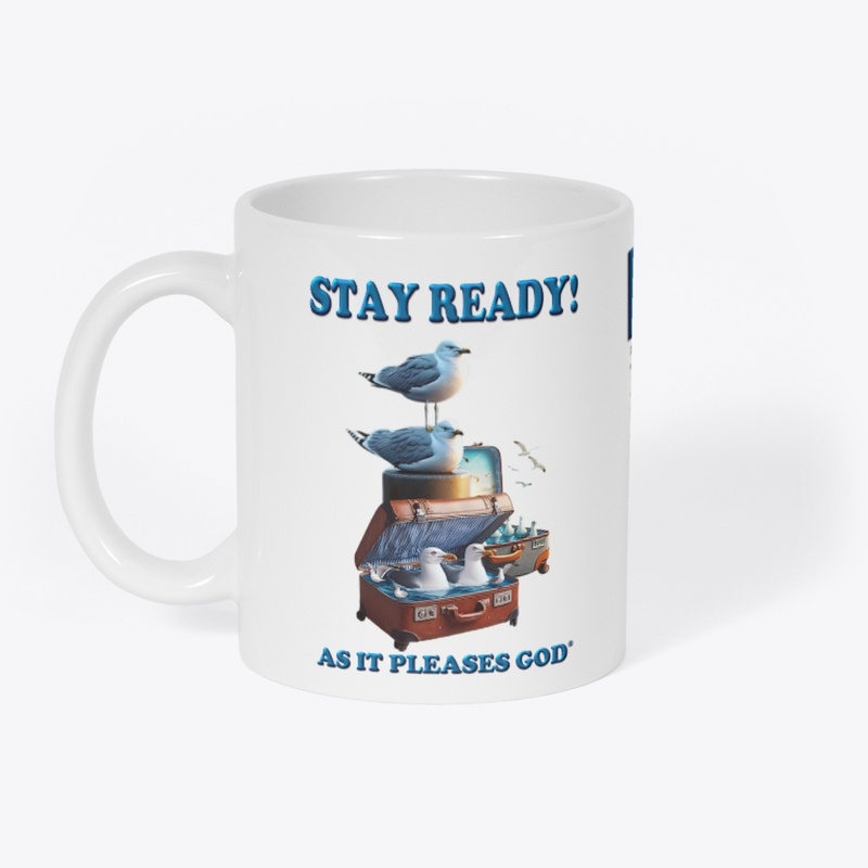 Stay Ready!