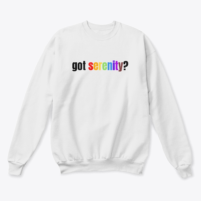 got serenity?