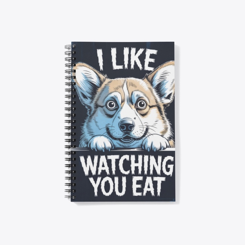 I Like Watching You Eat