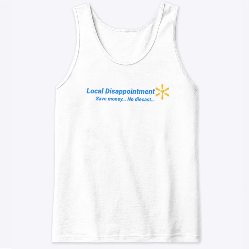 Local Disappointment Apparel