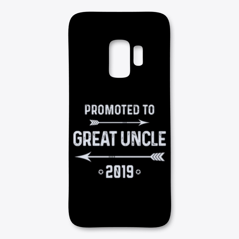 Promoted to Great Uncle 2019 New Uncle