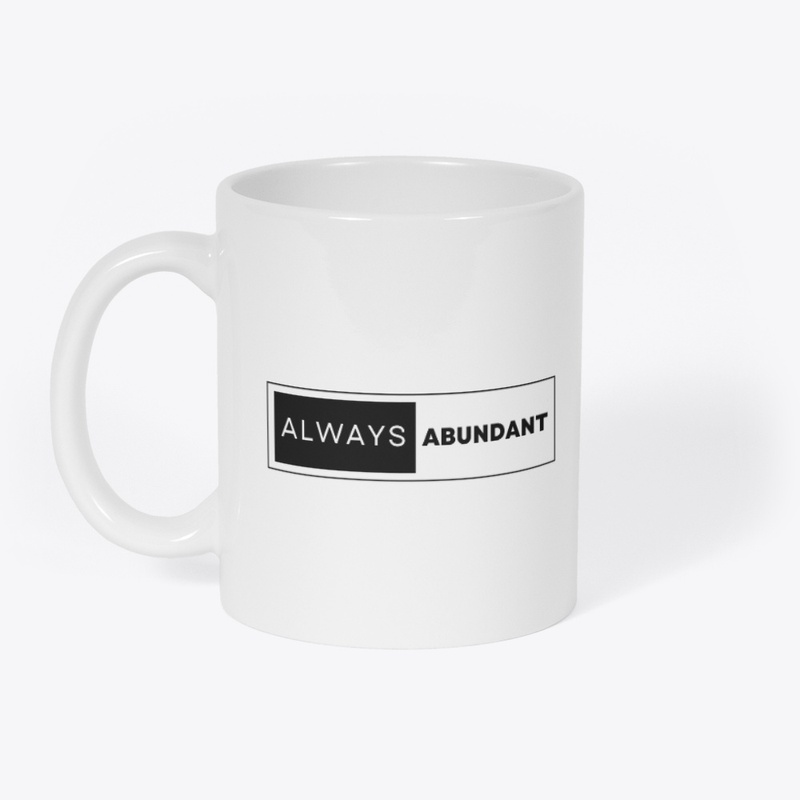 Always Abundant