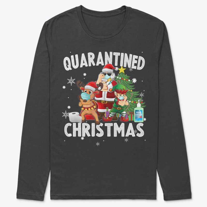 QUARANTINED CHRISTMAS ELF REINDEER AND S