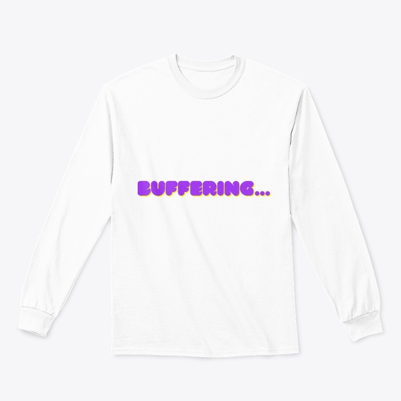 Buffering..." T-Shirt Design