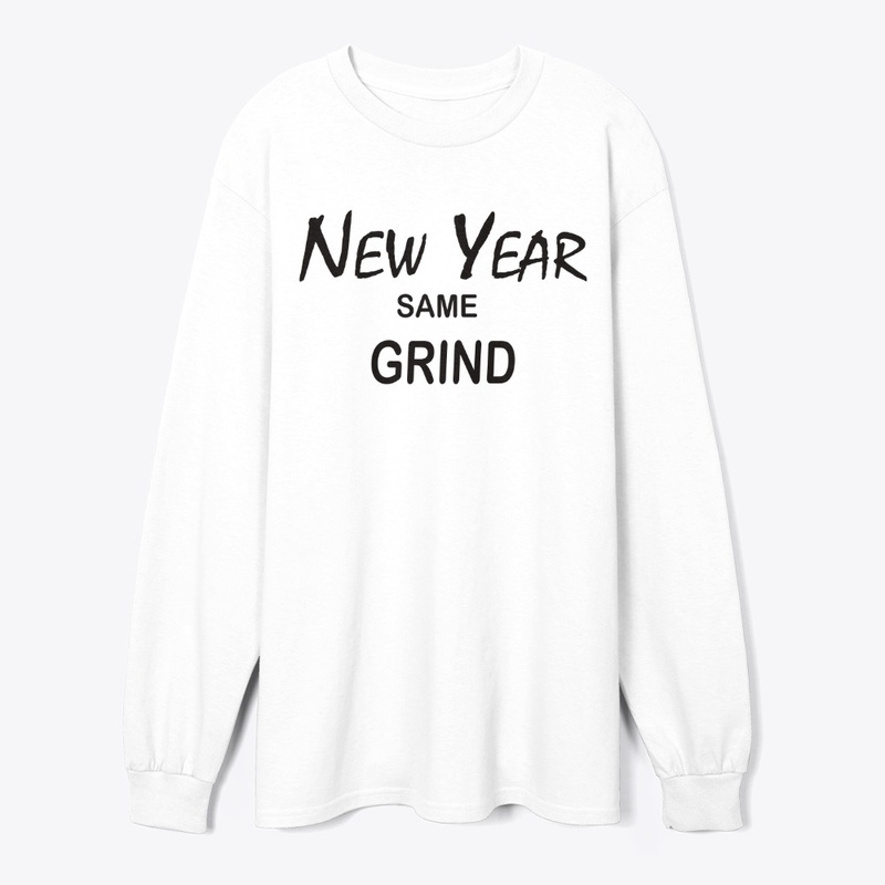 New Year, Same Grind