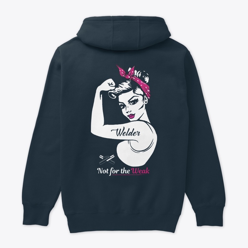 Welder Not For The Weak