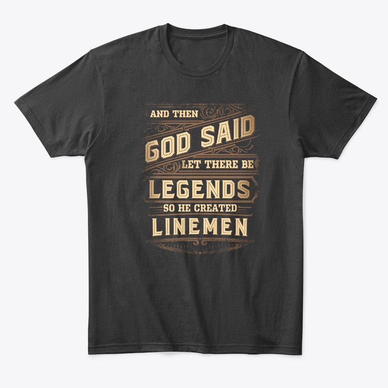 Legendary Lineman Shirt