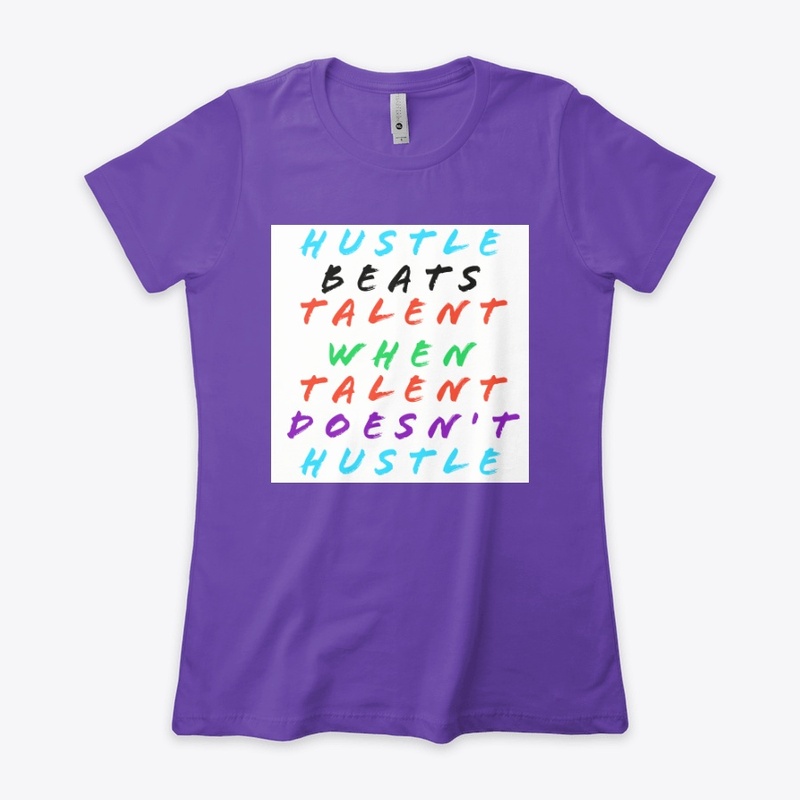 Hustle Beats Talent
