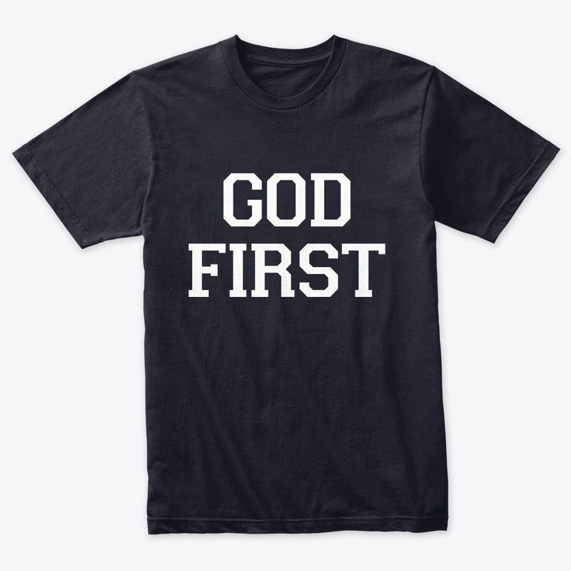 GOD FIRST!