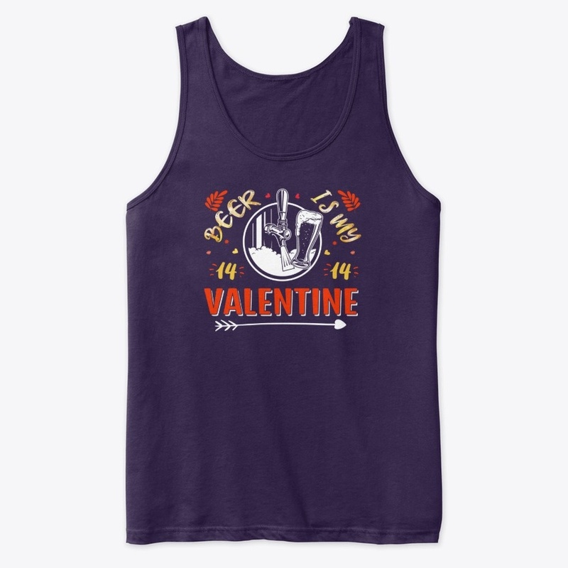 beer is my valentine t-shirt design