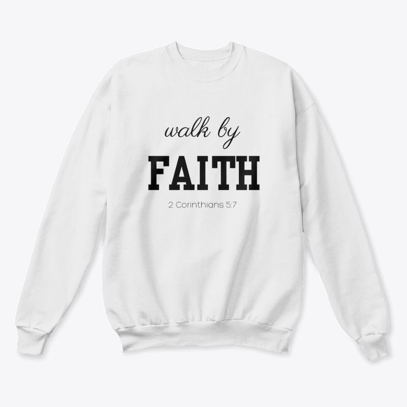 Walk by Faith