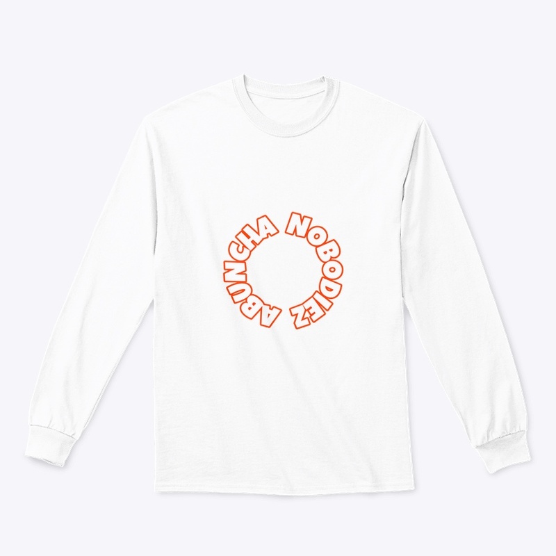 Abuncha Nobodiez wear