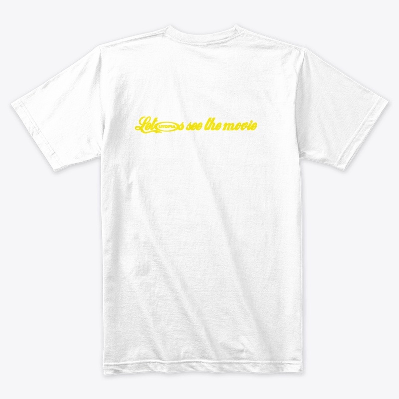 Let's movie t-shirt. 