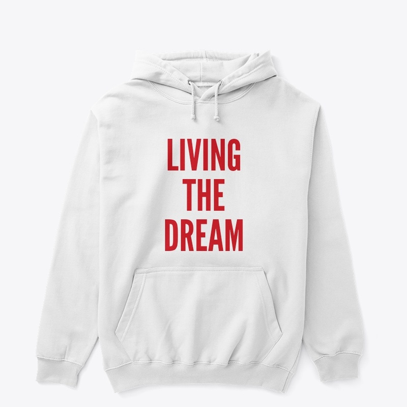 Living the dream printed products 