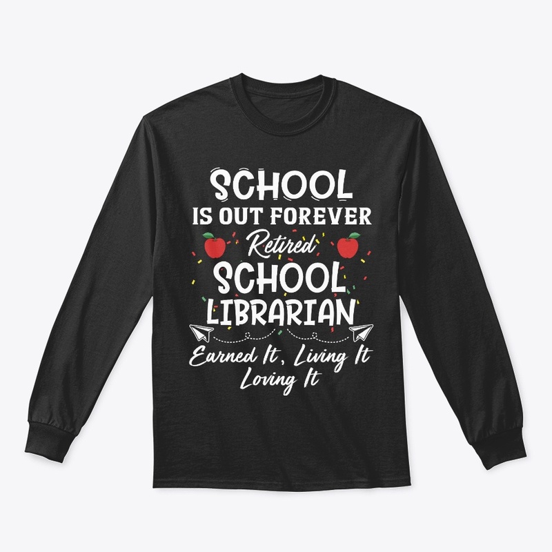 Retired School Librarian Gift School Out