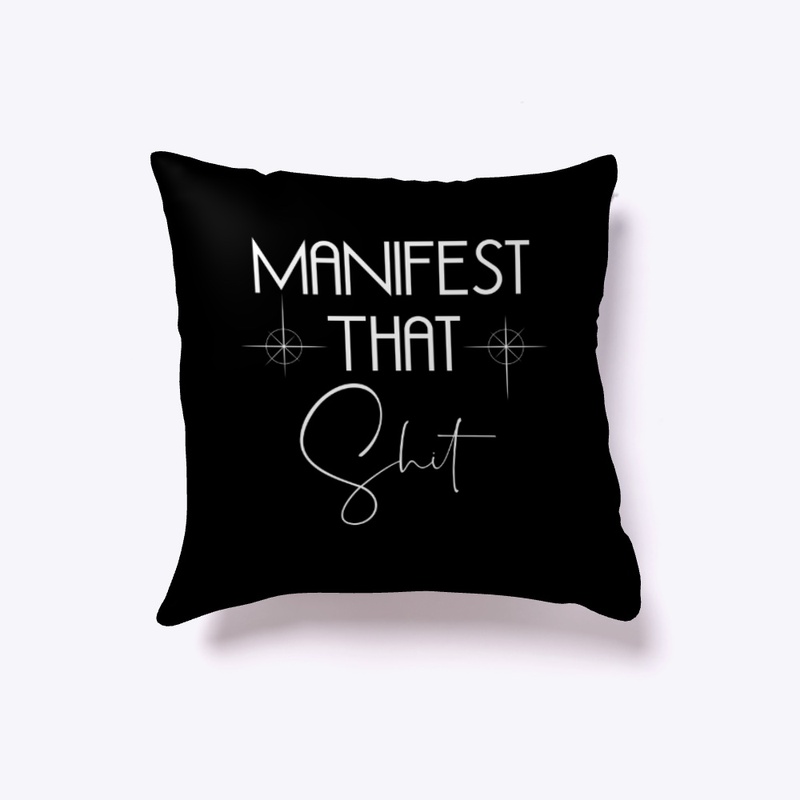 Manifest That Apparel & Decor
