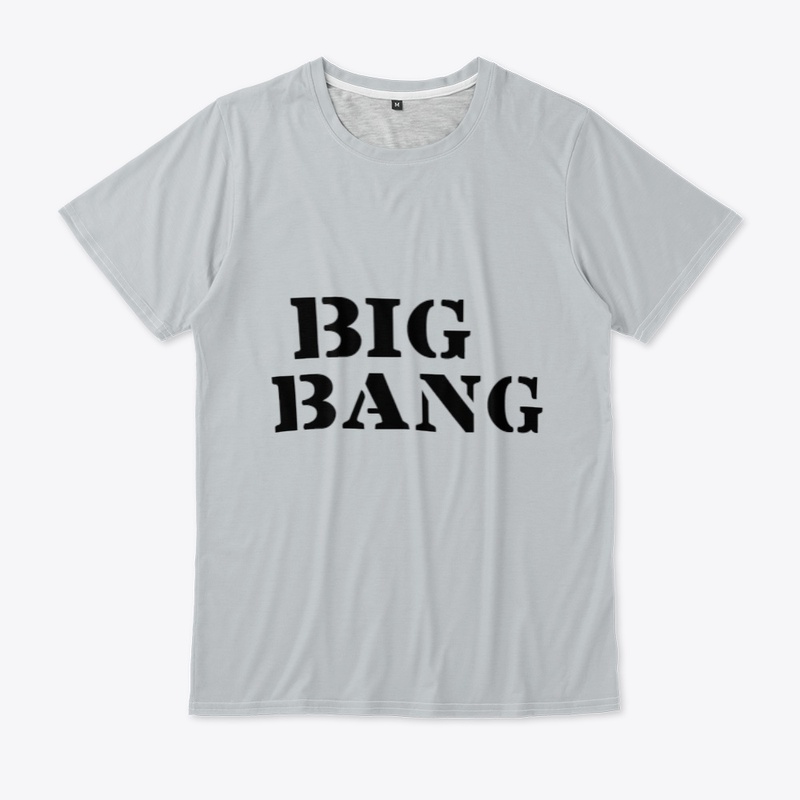 Big Bang Tees: Unique Designs