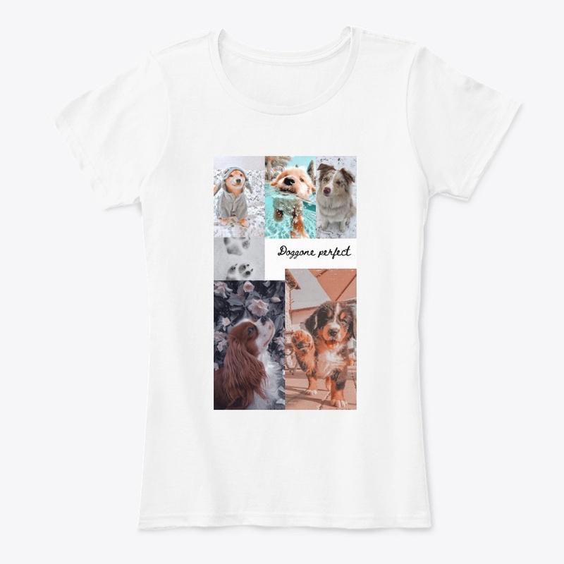 Dog gone Perfect T-shirt