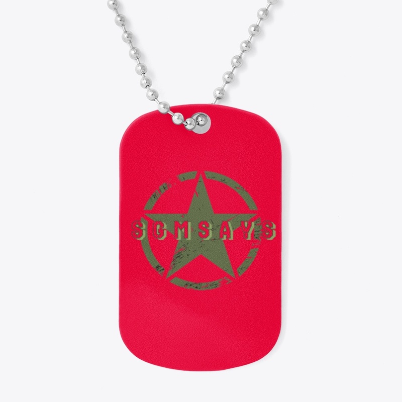 New Sgmsays 2182 - Dog Tag - Dog Tag - Dog Tag - Dog Tag