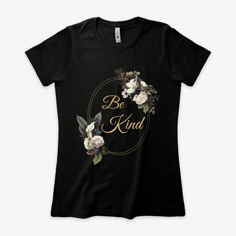 Be Kind Women's  Christian Floral