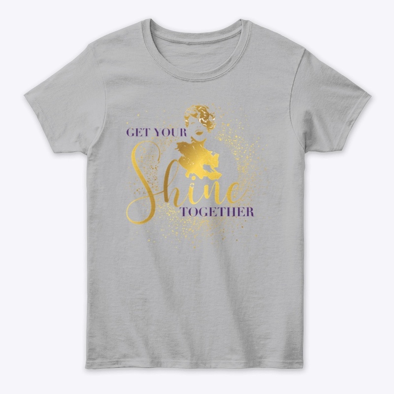 Get Your Shine Together!