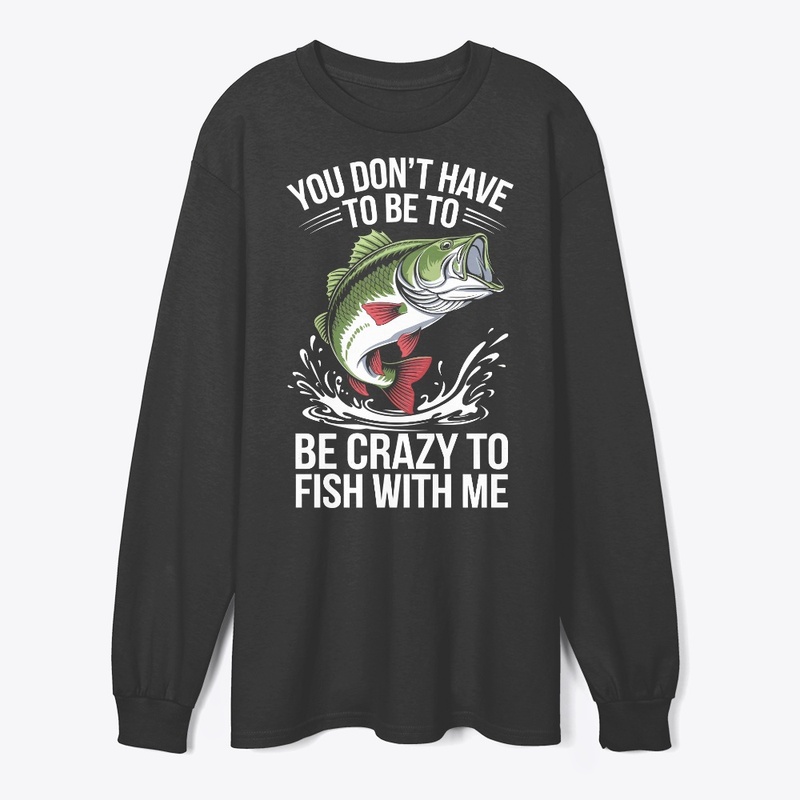 "Crazy Fishing Partner Design"