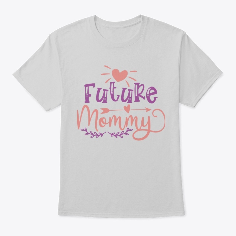 Future Mommy Funny Graphic T-Shirt